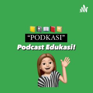 PODKASI_Podcast Edukasi