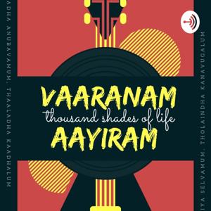 Vaaranam Aayiram - வாரணம் ஆயிரம்