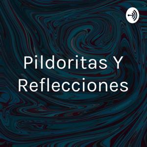 Pildoritas Y Reflecciones