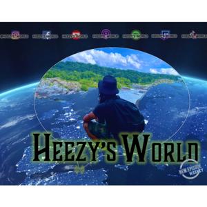 Heezy's World