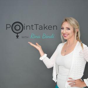 Point Taken with Rina Bindi