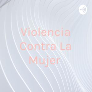 Violencia Contra La Mujer