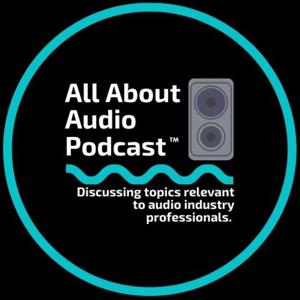 All About Audio Podcast