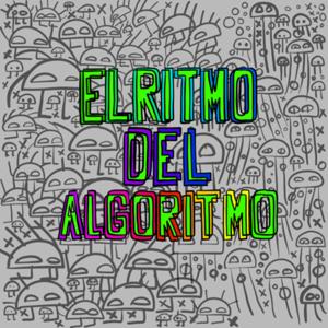 El Ritmo del Algoritmo