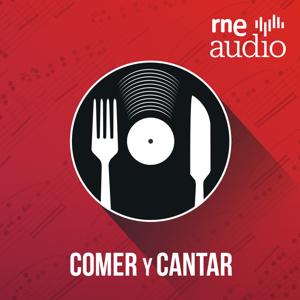 Comer y cantar - RNE Solo en Podcast by RNE Audio