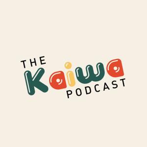 The Kaiwa Podcast