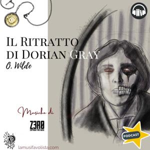 Il Ritratto di Dorian Gray 🎧 Audiolibro 🎧 by La Musifavolista Audiolibri