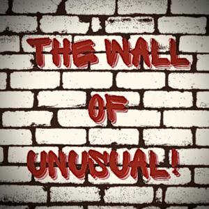 The wall of Unusual