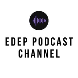 Edep Podcast Channel