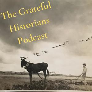 The Grateful Historians Podcast