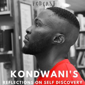 Kondwani's Reflections on Self Discovery