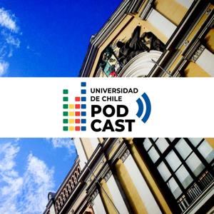 Universidad de Chile Podcast by Red Uchile Podcast