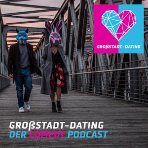 GROßSTADT-DATING Podcast