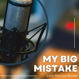 My Big Mistake