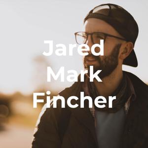 Jared Mark Fincher