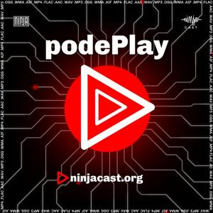 #podePlay - Semana do Podcast da Mídia NINJA