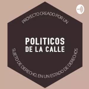 Políticos de la Calle