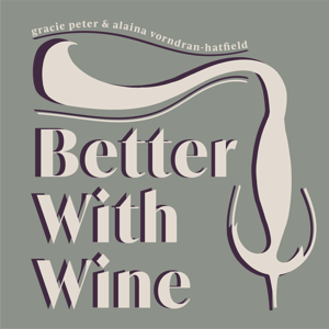 Better With Wine