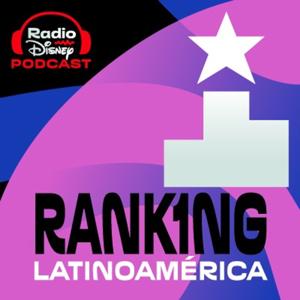 Ranking Latinoamérica by Radio Disney Latinoamérica