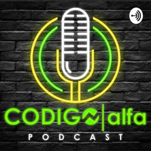 Codigo Alfa: El Podcast
