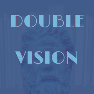 Double Vision