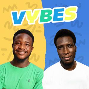 Vybes Podcast