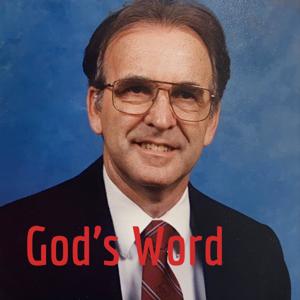 God's Word by late Pastor Dean Silver