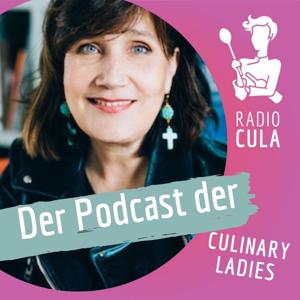 Radio CuLa - Podcast der Culinary Ladies