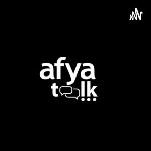 Afya Talk