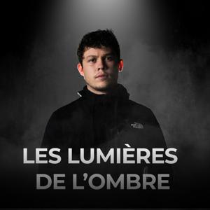 Les lumières de l'ombre