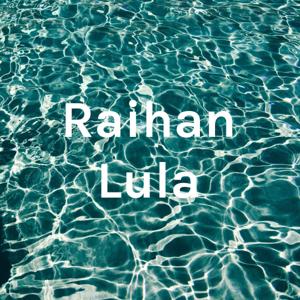 Raihan Lula