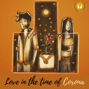 Love In The Time Of Corona