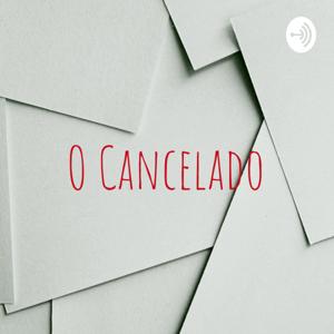 O Cancelado