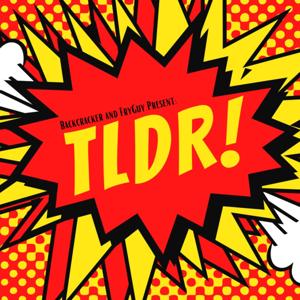 TLDR Comic Book Club by TLDR Comic Book Club