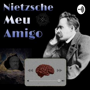 Nietzsche Meu Amigo