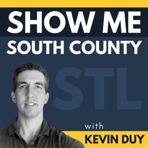 Show Me South County with Kevin Duy
