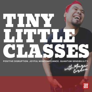 Tiny Little Classes w/ Marc Cordon