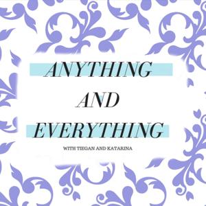 Anything and Everything