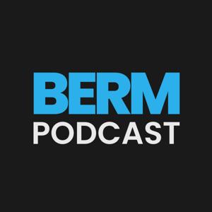 Berm Podcast
