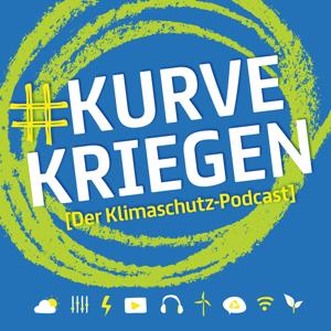 #Kurvekriegen - Der Klimaschutz-Podcast