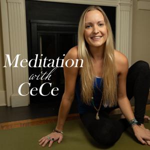 Meditation With CeCe