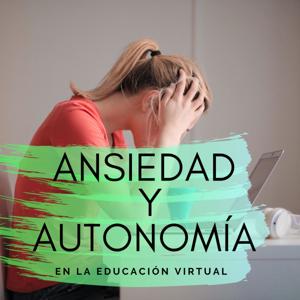 Ansiedad y Autonomía CIEH