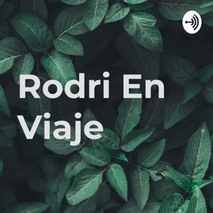 Rodri En Viaje