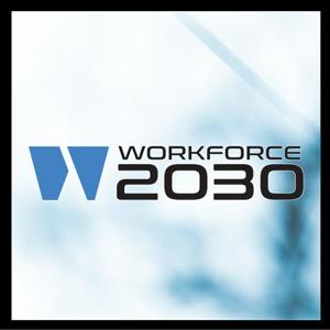 Workforce 2030