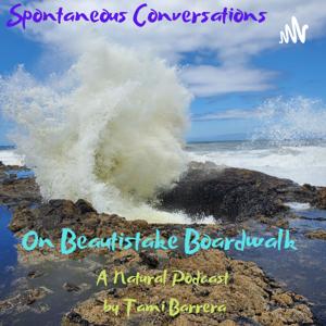 Spontaneous Conversations on Beautistake Boardwalk