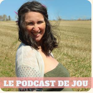 Le podcast de Jou