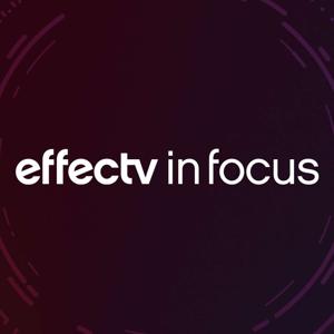 Effectv In Focus