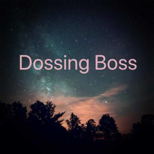 Dossing Boss