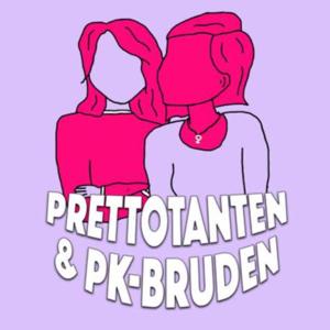 Prettotanten & PK-bruden