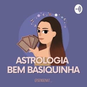 Astrologia Bem Basiquinha